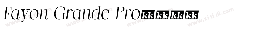 Fayon Grande Pro字体转换
